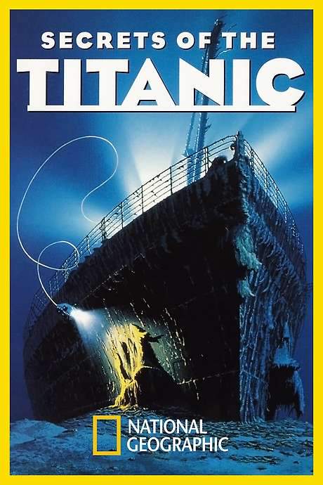 Secrets of the Titanic